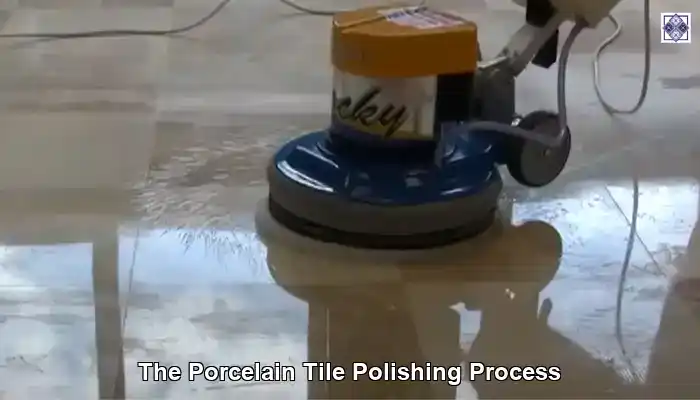 Porcelain Tile Polishing Techniques for an Immaculate Finish